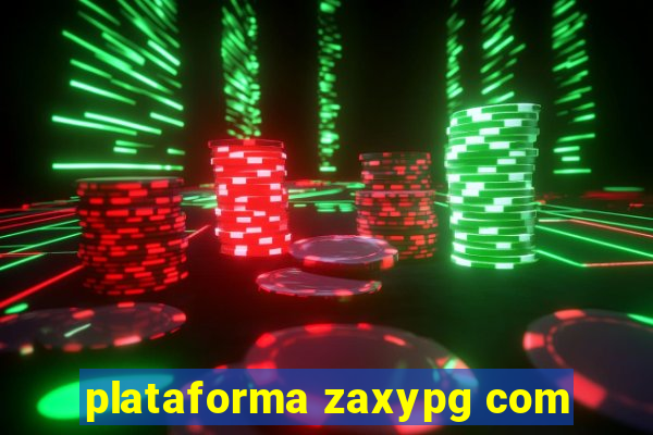 plataforma zaxypg com